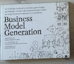 Billede af bogen Business Model Generation - A Handbook for Visionaries, Game Changers, and Challengers