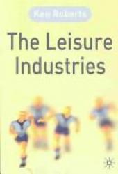 Billede af bogen The Leisure Industries