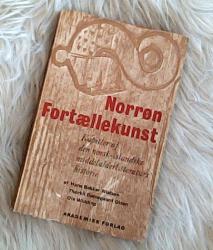 Billede af bogen Norrøn fortællekunst - Kapitler af den norsk-islandske middelalderlitteraturs historie