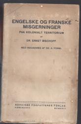 Billede af bogen Engelske og Franske Misgerninger paa Kolonialt Territorium