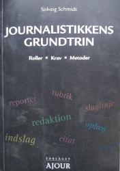 Billede af bogen Journalistikkens grundtrin: Roller, krav, metoder