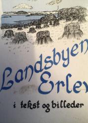 Billede af bogen Landsbyen Erlev i tekst og billeder **