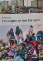 Billede af bogen I morgen er det for sent – Tolv nye verdener omkring Det Karibiske Hav