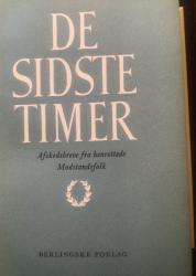 Billede af bogen De sidste timer - Afskedsbreve fra henrettede modstandsfolk **