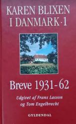 Billede af bogen Karen Blixen i Danmark -Bind 1: Breve 1931-62