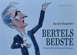 Billede af bogen Bertels Bedste - Sange og fortællinger fra Borgen