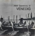 Billede af bogen Med Tjæreborg til VENEDIG
