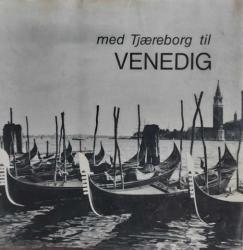 Billede af bogen Med Tjæreborg til VENEDIG