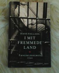 Billede af bogen I mit fremmede land - Fængselsdagbog 1944