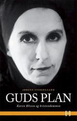 Billede af bogen Guds plan - Karen Blixen og kristendommen 