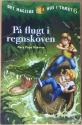 Billede af bogen Det magiske hus i træet 6 - På flugt i regnskoven (Lix 19)