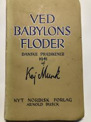 Billede af bogen Ved Babylons floder danske prædikener 1941 af Kaj Munk