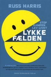 Billede af bogen Lykkefælden - Stop kampen - lev livet 