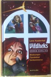 Vildheks 4-6 (anden samling - Blodsungen + Fjendeblod + Genkommeren