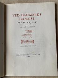 Billede af bogen Ved Danmarks grænse femte maj 1945