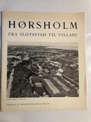 Billede af bogen Hørsholm fra slotsstad til Villaby