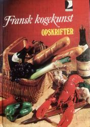 Billede af bogen Fransk Kogekunst - opskrifter bearbejdet sf Conrad Bjerre-Christensen