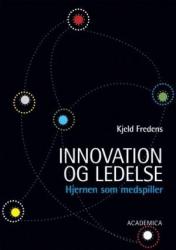 Billede af bogen Innovation og Ledelse. Hjernen som medspiller