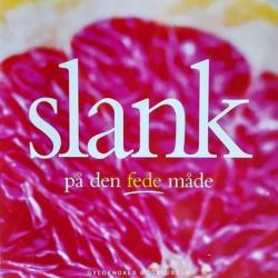 Billede af bogen Slank - på den fede måde