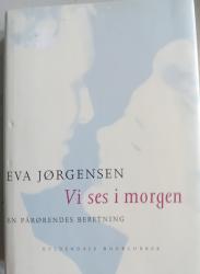 Billede af bogen Vi ses i morgen. Billede af bogen Vi ses i morgen.