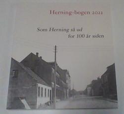 Billede af bogen Herning-bogen 2022 - Som Herning så ud for 100 år siden