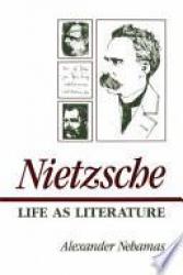 Billede af bogen Nietzsche, Life as Literature