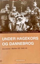 Billede af bogen Under hagekors og Dannebrog Danskere i Waffen SS 1940 - 45