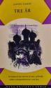 Billede af bogen Tre år Billede af bogen Tre år