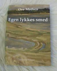 Billede af bogen Egen lykkes smed