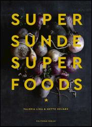 Billede af bogen Supersunde Superfoods