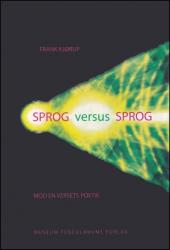 Billede af bogen Sprog versus Sprog - mod en versets poetik