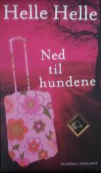 Billede af bogen Ned til hundene - roman