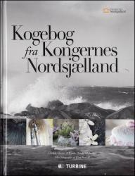 Billede af bogen Kogebog fra Kongernes Nordsjælland