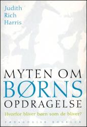 Billede af bogen Myten om børns opdragelse