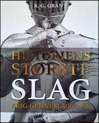 Billede af bogen Historiens største Slag - Krig gennem 5000 år