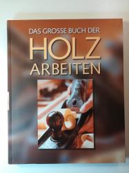 Billede af bogen DAS GROSSE BUCH DER HOLZARBEITEN