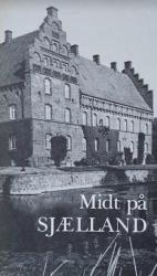 Billede af bogen Midt på Sjælland - Turistårbogen 1981
