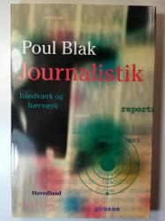 Billede af bogen Journalistik - håndværk og hærværk