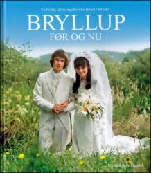 Billede af bogen Bryllup før og nu