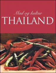 Billede af bogen Thailand - Mad og Kultur