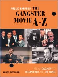 Billede af bogen The Gangster Movie A-Z