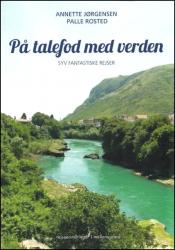 Billede af bogen På talefod med verden - syv fantastiske rejser