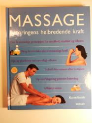 Billede af bogen MASSAGE - Berøringens helbredende kraft