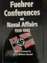 Billede af bogen Fuehrer Conferences on Naval Affairs, 1939-1945