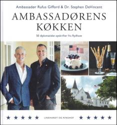 Billede af bogen Ambassadørens Køkken - 50 diplomatiske opskrifter