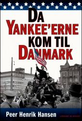 Billede af bogen Da Yankee'erne kom til Danmark