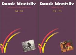 Billede af bogen Dansk Idrætsliv 1860-1996 - 2 bind