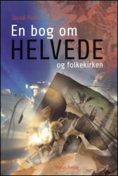 Billede af bogen En bog om Helvede og Folkekirken