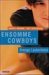 Billede af bogen Ensomme Cowboys - Drenge i Puberteten