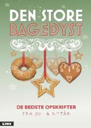 Billede af bogen Den store bagedyst - de bedste opskrifter fra jul & nytår (Jul & nytår)